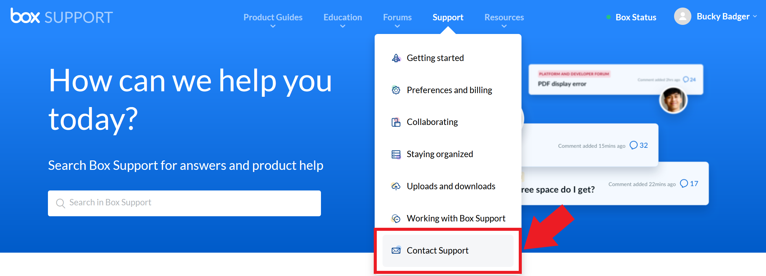 ClickingSupportMenuContactSupportRedBoxRedArrow.png ClickingSupportMenuContactSupportRedBoxRedArrow