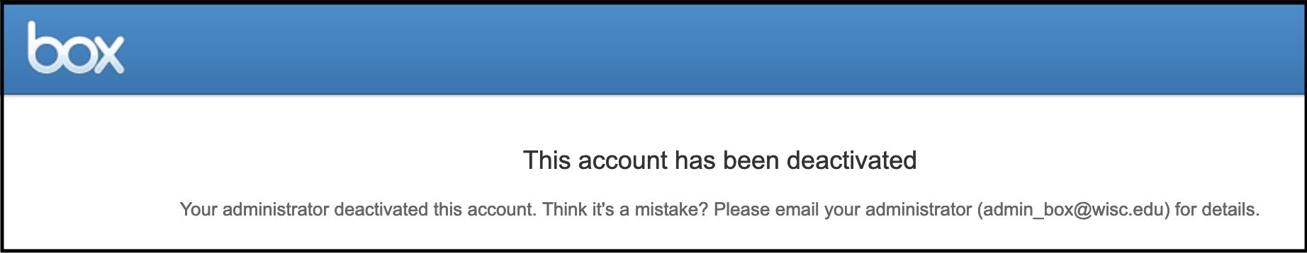 Screenshot of Box Account Deactivation Error message