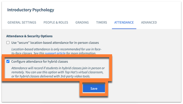 Screenshot of Attendance settings page with "Save" and "hybrid classes" checkbox highlighted