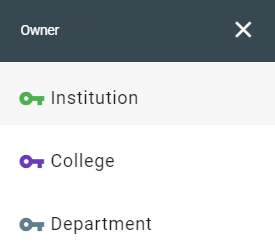 Under "owner", you can select "institution", "college", or "department"