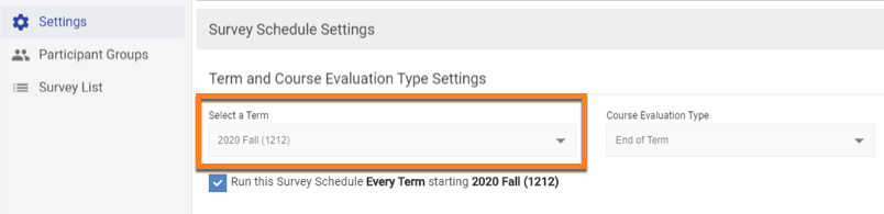 You can find the "select a term" field under "Survey schedule settings">"Term and course evaluation type settings".