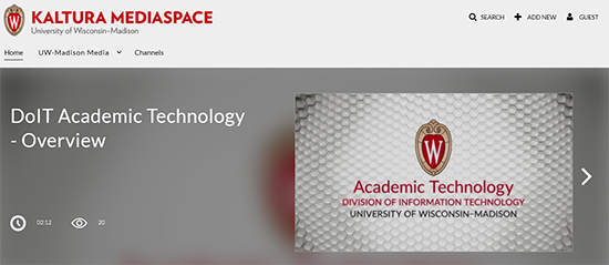 A screenshot of UW-Madison's Kaltura MediaSpace instance. A screenshot of UW-Madison's Kaltura MediaSpace instance.