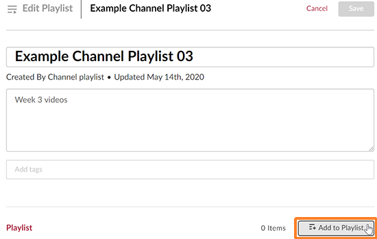 A screenshot showing the newly created playlist. The "Add to Playlist" button is outlined in orange to help point it out.