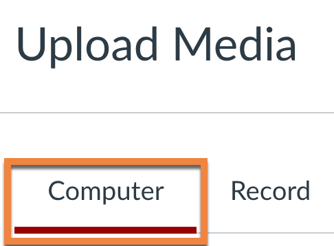"computer" Is selected on "upload media" menu