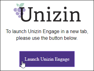 Click the purple "Launch Unizin Engage" button