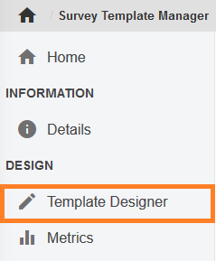 The Template Designer option is under Design in the left menu bar