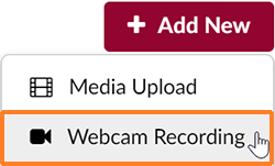 A screenshot showing the user having clicked on the "Add New" button. The cursor is over "Webcam Recording" which is outlined in orange.
