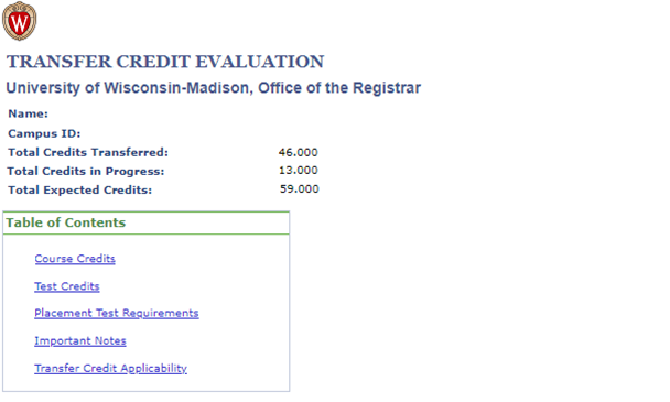 A picture of the header at the top of a student’s credit evaluation, beginning with the Wisconsin crest at the top, and ending with a Table of Contents box that links to other sections of the evaluation