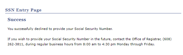 Successfully declined to provide your SSN
