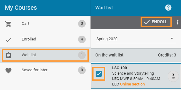 Enroll in waitlisted class Enroll in waitlisted class