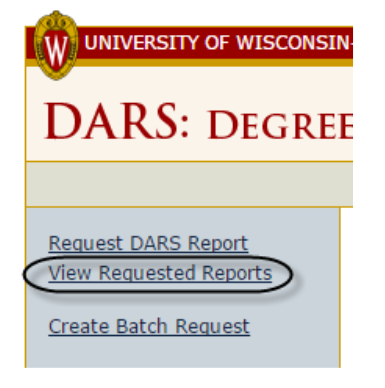 View Requested Reports on DARS page