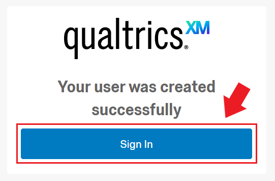 Box that says "Your user was created successfully" with a "Sign In" button below it