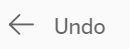 Undo Undo
