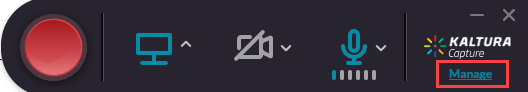 Kaltura Capture application with Manage button highlighted.