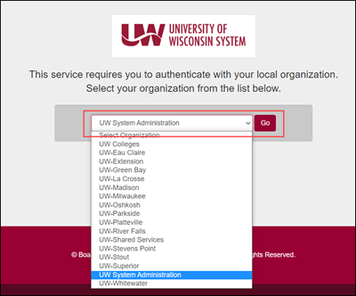 UW System screen with a drop down menu of UW campuses. UW System Administration is highlighted in this example.