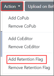 Kaltura Admin Tool "Action" menu. "Add Retention Flag" option is highlighted.