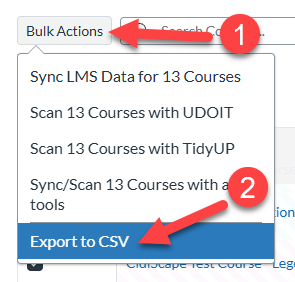 arrow labeled 1 pointing at Bulk actions button in the upper left corner.  arrow labeled 2 pointing at Export to CSV option