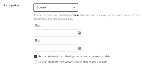 Participation menu with Course selected and blank text boxes for entering course start and end dates.