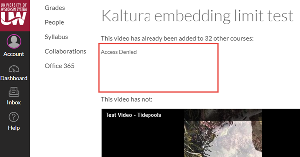 Example of two Kaltura videos in a Canvas course; one displaying an "Access Denied" error an the other displaying its content, an image of ocean tidepools.