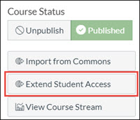 The menu on the right side of a Canvas course homepage, with the Extend Student Access button highlighted.