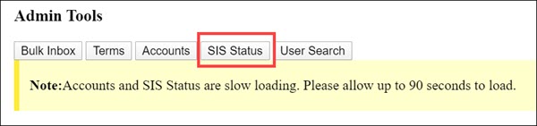 Canvas Admin Tools page, with SIS Status Tool highlighted.