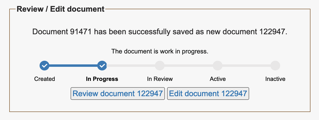 This screen reads, "Document 91471 has been successfully saved as new document 122947. The document is work in progress." There are buttons that allow you to either review or edit the newly saved document.