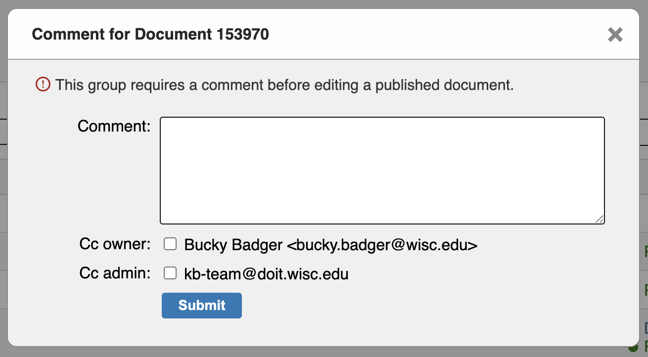 Example of a modal titled Comment for Document 153970. The modal text reads "This group requires a comment before editing a published document."
