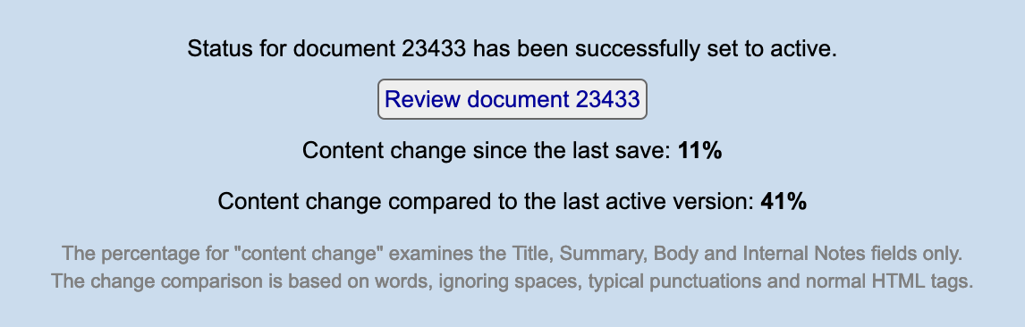 Example image of a content change compared to the last active version message reporting 41%