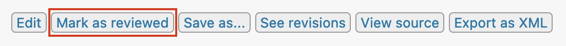 The "Mark as Reviewed" button is found in the row of action buttons that appear above a document when viewed in the KB Admin Tools.