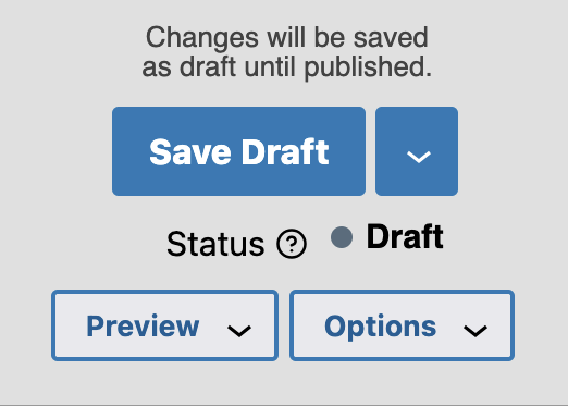 For existing documents, the "Save" button will read "Save Draft".