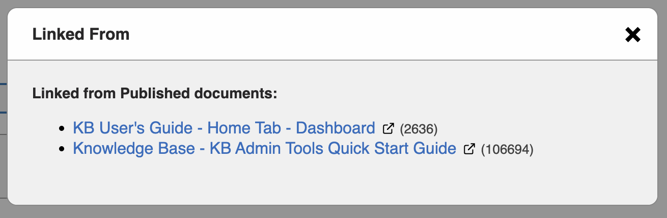 Example of a Linked From modal with two results. The results display a link to view the documents in a new tab and also show the document ID numbers.