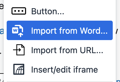 The Import from Word plugin is found in the Insert menu between Button and Import from URL