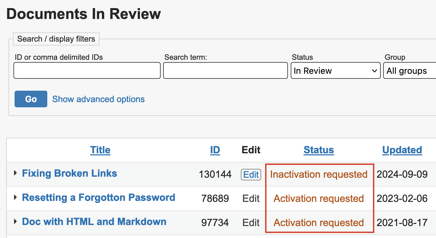 The specific status of Activation requested or Inactivation requested will be listed in the Status column of the document table, which is typically the fourth column.