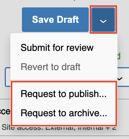 The More Status Actions menu opened with the Request to Publish and Request to Archive options highlighted.
