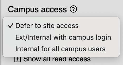 The expanded Campus Access dropdown with the options described below.