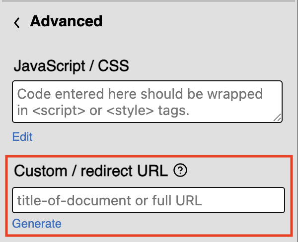 The custom/redirect URL field is the section text field under the Advanced section.