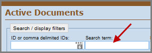 active documents screen with an arrow highlighting the search term field