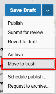 The save draft menu is visible and the Move to trash option is outlined in a red box