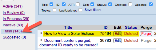 Image showing that the "Trash" link is highlighed in the site navigation, and the status column shows "Deleted"