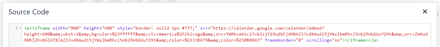 An example of Google Calendar's iFrame code pasted into the source code editor.