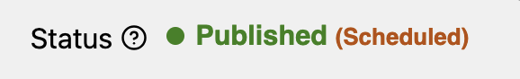 Example of the Published (Scheduled) status as it appears on the document review screen.