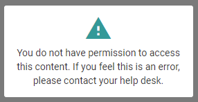 MyUW error message with an error icon stating "You do not have permission to access this content. If you feel this is an error, please contact your help desk."