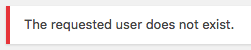 User does not exist error message in WiscWeb User does not exist error message in WiscWeb